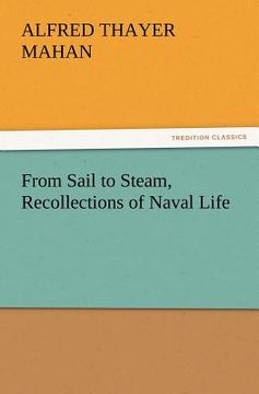 portada from sail to steam, recollections of naval life (in English)
