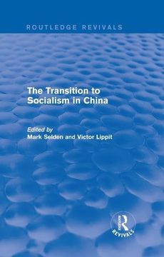portada The Transition to Socialism in China (Routledge Revivals) (in English)
