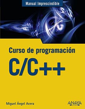 portada C/C++. Curso de Programación (Manuales Imprescindibles)