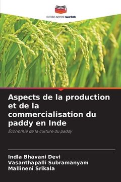 portada Aspects de la production et de la commercialisation du paddy en Inde (en Francés)