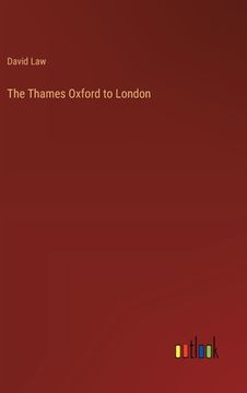 portada The Thames Oxford to London (en Inglés)
