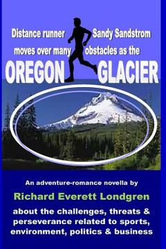 portada Oregon Glacier (in English)