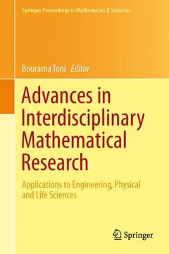 portada advances in interdisciplinary mathematical research: applications to engineering, physical and life sciences (in English)