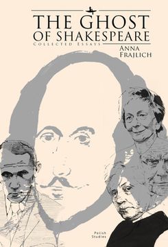 portada The Ghost of Shakespeare: Collected Essays (en Inglés)