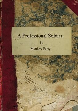 portada A Professional Soldier (en Inglés)