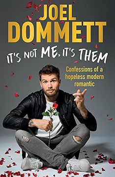 portada It's Not Me, It's Them: Confessions of a Hopeless Modern Romantic - The Sunday Times Bestseller (en Inglés)