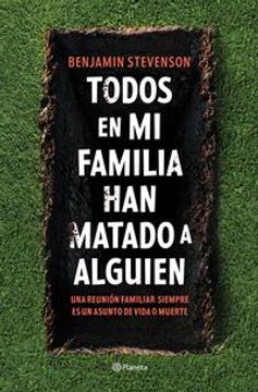 portada Todos en mi familia han matado a alguien (in Spanish)