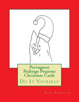 portada Portuguese Podengo Pequeno Christmas Cards: Do It Yourself