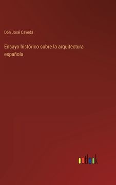 portada Ensayo histórico sobre la arquitectura española (in Spanish)