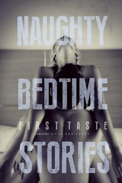 portada Naughty Bedtime Stories: First Taste (in English)