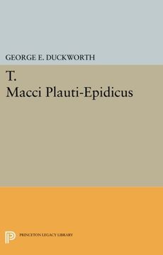 portada T. Macci Plauti-Epidicus (Princeton Legacy Library) (en Inglés)