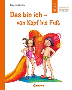 portada Das bin ich - von Kopf bis Fuß: Selbstvertrauen und Aufklärung für Kinder (en Alemán)