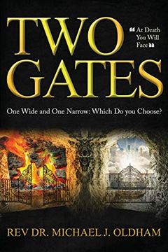 portada Two Gates: One Wide and one Narrow: Which do you Choose? (en Inglés)