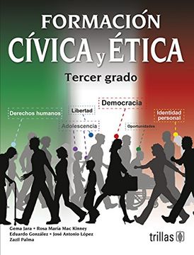 Libro Formacion Civica Y Etica 3, Gema Jara, ISBN 9786071718785. Comprar en  Buscalibre