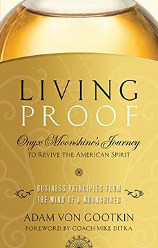 portada Living Proof: Onyx Moonshine's Journey to Revive the American Spirit (en Inglés)
