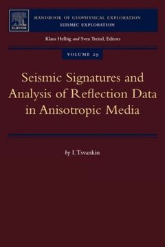 portada Seismic Signatures and Analysis of Reflection Data in Anisotropic Media (en Inglés)
