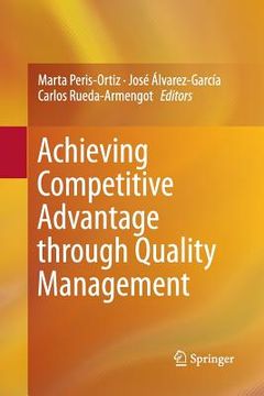 portada Achieving Competitive Advantage Through Quality Management (en Inglés)