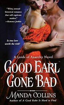 portada Good Earl Gone bad (The Lords of Anarchy, 2) (in English)