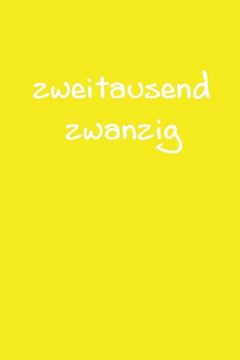 portada zweitausend zwanzig: Ingenieurkalender 2020 A5 Gelb (in German)