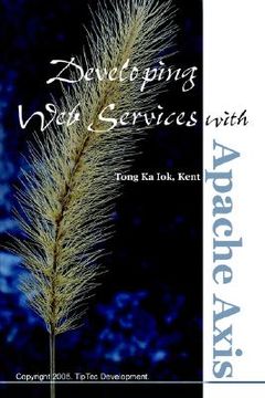 portada developing web services with apache axis (en Inglés)