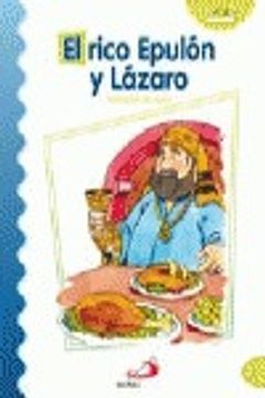portada El rico Epulón y Lázaro: Parábolas de Jesús (Mis primeros libros) (in Spanish)