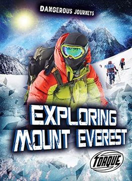 portada Exploring Mount Everest (Dangerous Journeys) (in English)