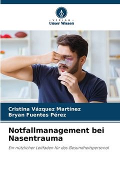 portada Notfallmanagement bei Nasentrauma (en Alemán)