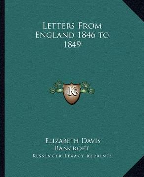 portada letters from england 1846 to 1849 (en Inglés)