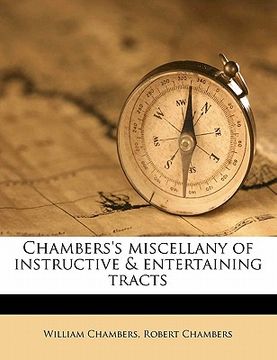 portada chambers's miscellany of instructive & entertaining tracts volume 9 (en Inglés)