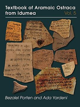 portada Textbook of Aramaic Ostraca from Idumea, Volume 5: Dossiers H-K: 485 Ostraca (en Inglés)