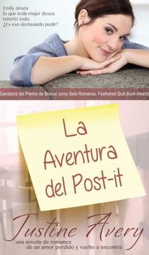 portada La Aventura del Post-It: Una Breve Novela de Romance Acerca de un Amor Perdido y Vuelto a Encontrar (in Spanish)