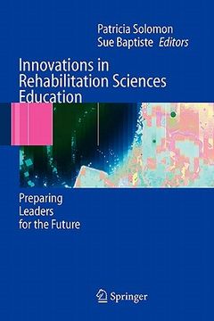 portada innovations in rehabilitation sciences education: preparing leaders for the future