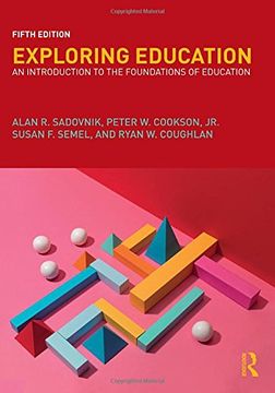 portada Exploring Education: An Introduction to the Foundations of Education