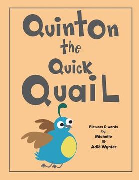 portada Quinton the Quick Quail (in English)