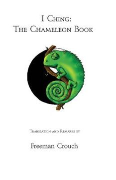 portada I Ching: The Chameleon Book (en Inglés)