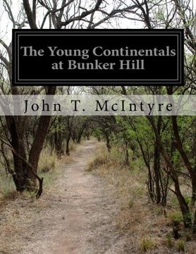 portada The Young Continentals at Bunker Hill (en Inglés)