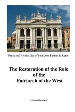 portada The Restoration of the Role of the Patriarch of the West
