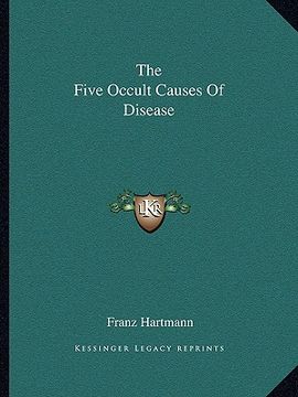 portada the five occult causes of disease (in English)