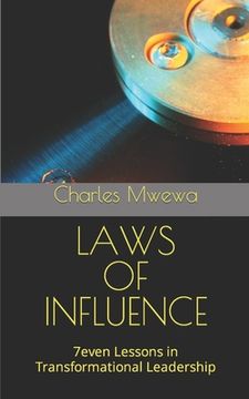 portada Laws of Influence: 7even Lessons in Transformational Leadership (en Inglés)