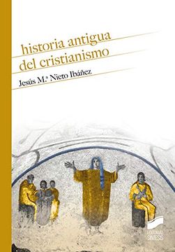 portada Historia Antigua del Cristianismo