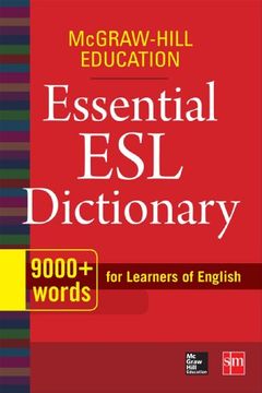 portada McGraw-Hill Education Essential ESL Dictionary: 9,000+ Words for Learners of English (in English)