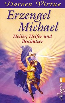 portada Erzengel Michael: Heiler, Helfer und Beschützer (in German)