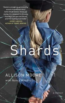 portada Shards: A Young Vice cop Investigates her Darkest Case of Meth Addiction—Her own 