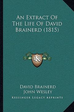 portada an extract of the life of david brainerd (1815) (in English)