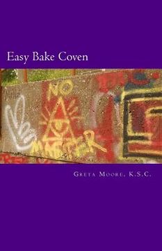 portada Easy Bake Coven: The Public Rituals (en Inglés)