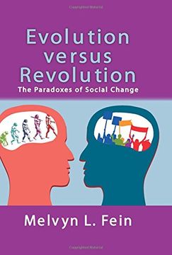 portada Evolution Versus Revolution: The Paradoxes of Social Change