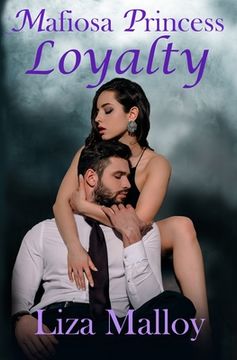 portada Mafiosa Princess- Loyalty (en Inglés)