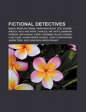 portada fictional detectives: simon templar, robin, darkwing duck, doc savage, speedy, nick and nora charles, mr. moto, barbara gordon, batwoman