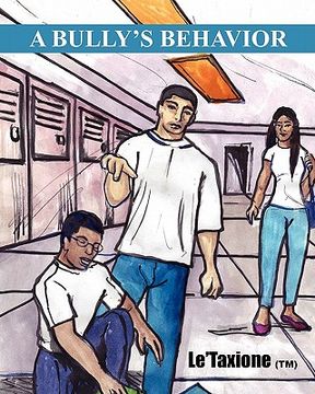 portada a bully's behavior (in English)