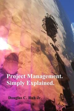 portada Project Management. Simply Explained. (en Inglés)